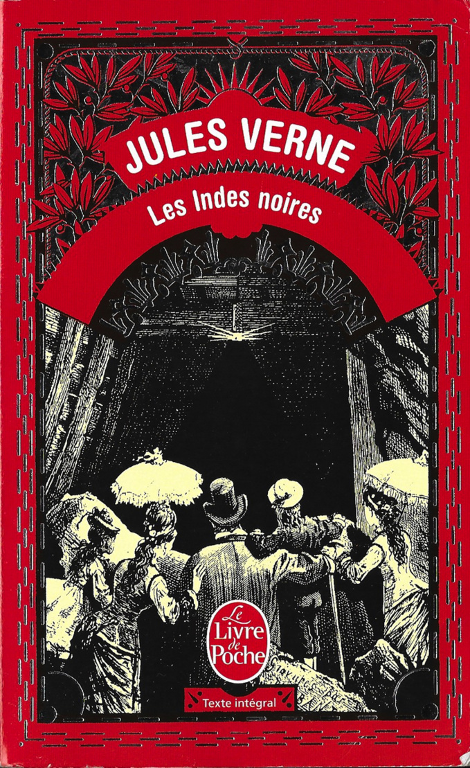 De la littérature souterraine : Les Indes noires, Jules Verne  (1/2)